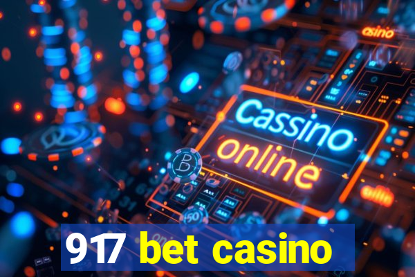 917 bet casino